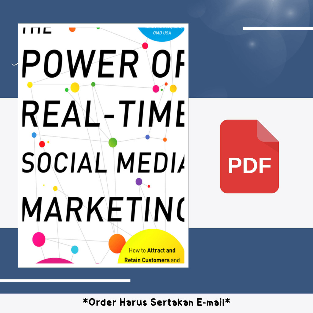 

172. THE POWER OF REAL-TIME SOCIAL MEDIA MARKETING - BAHASA INDONESIA - [-]