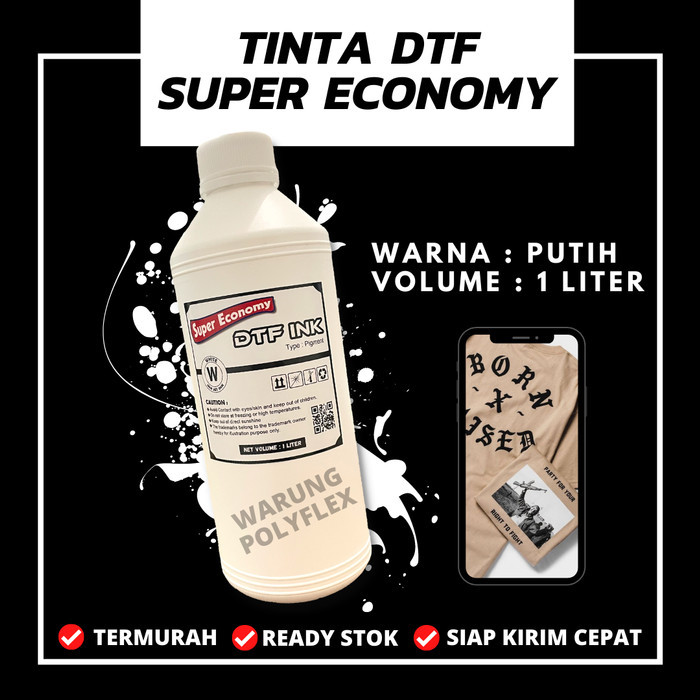

TERMURAH TINTA PRINTER DTF INK SUPER ECONOMY - WHITE / PUTIH - 1 LITER