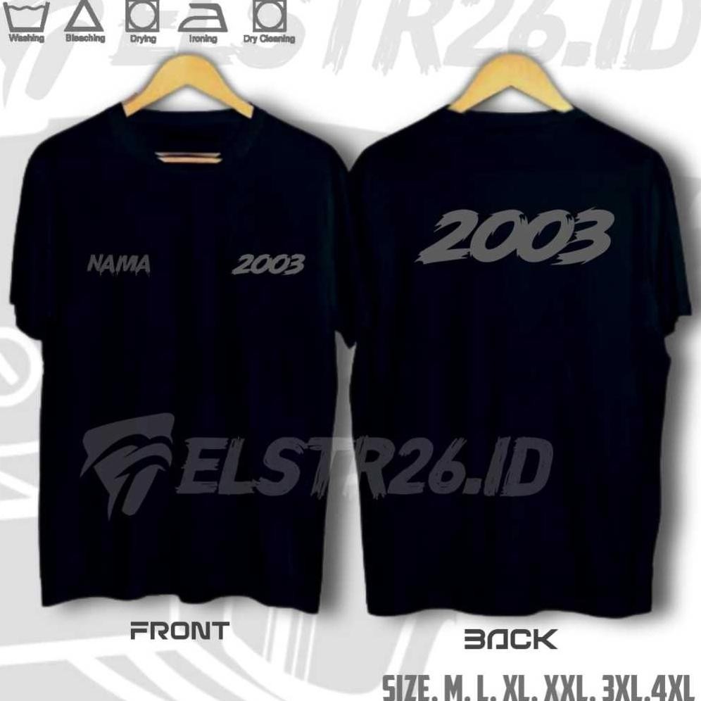 Promo Kaos Tahun Lahir Baju Tahun Kelahiran 2003 2005 Tahun Kelahiran