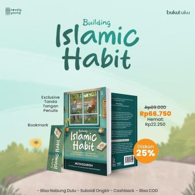 

Buku Building Islamic Habit - Muyassaroh - Rene Islam - Gratis Biaya Packing SMD