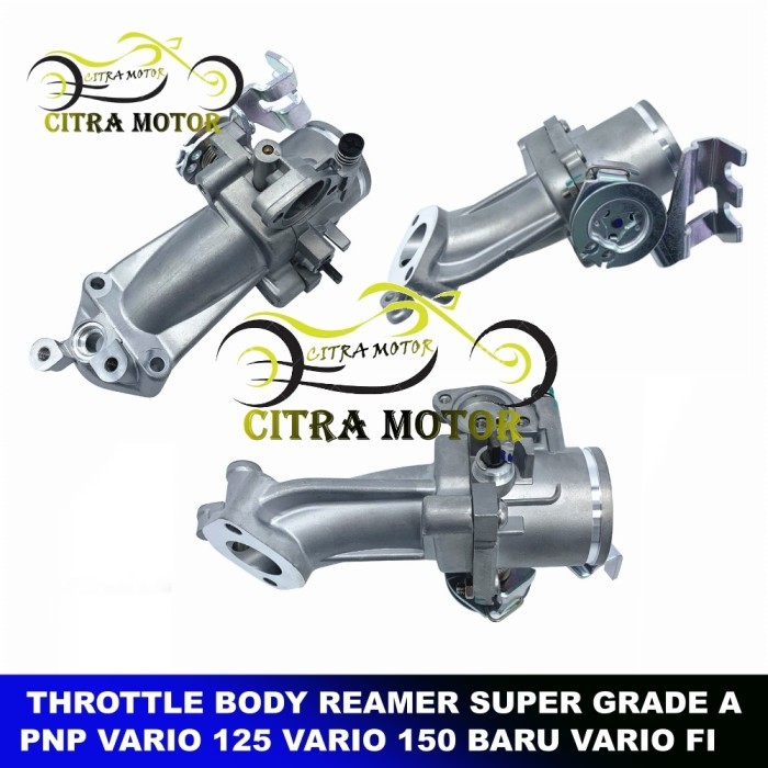 THROTTLE BODY TB REAMER VARIO 125 VARIO 150 BARU VARIO FI FUEL INJECTI