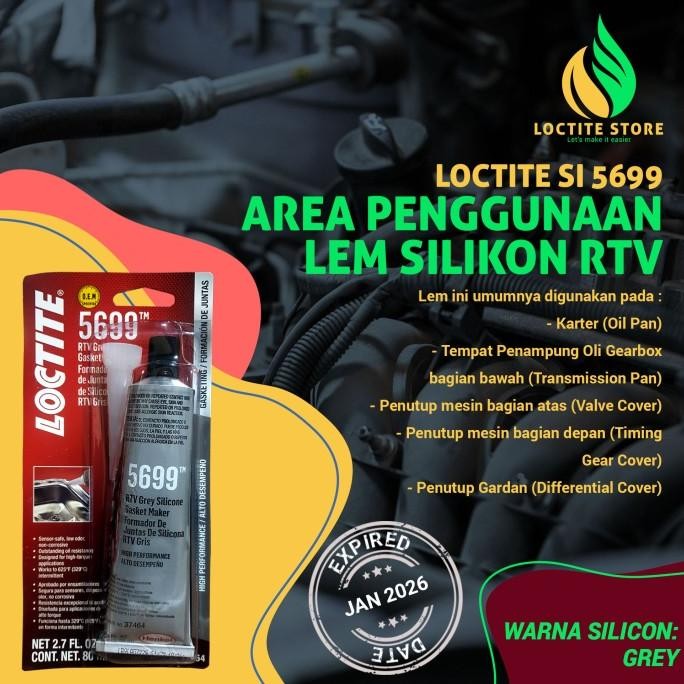 PEREKAT LEM SILIKON RTV ANTI PANAS UTK KARTER KNALPOT RADIATOR LOCTITE SI 5699