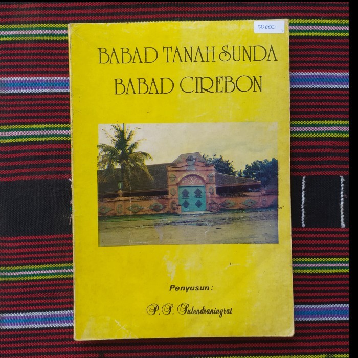 favorit] BABAD TANAH SUNDA BABAD CIREBON