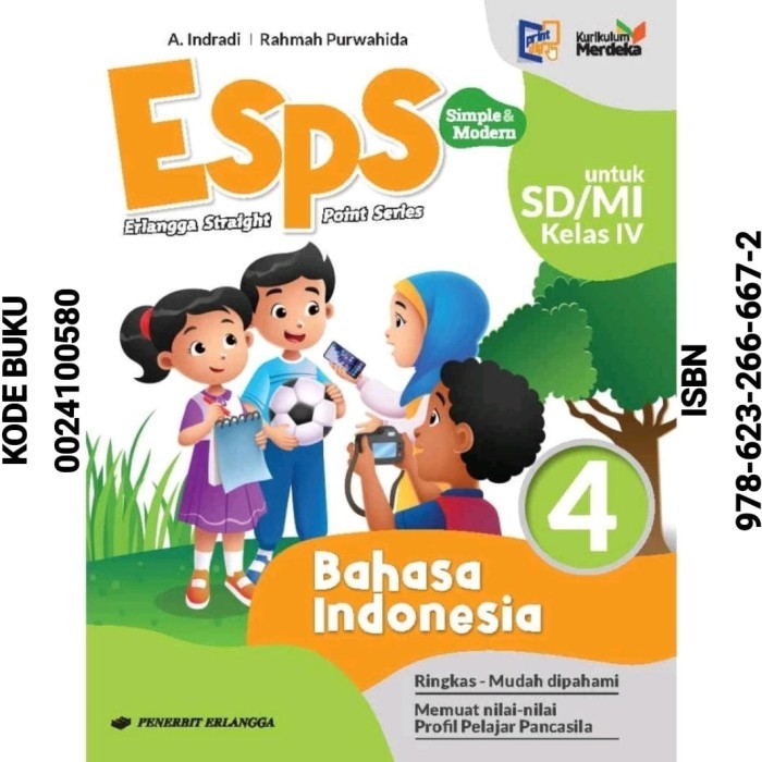 

Buku ESPS Bahasa Indonesia kelas 4 SD / MI Kurikulum Merdeka Erlangga