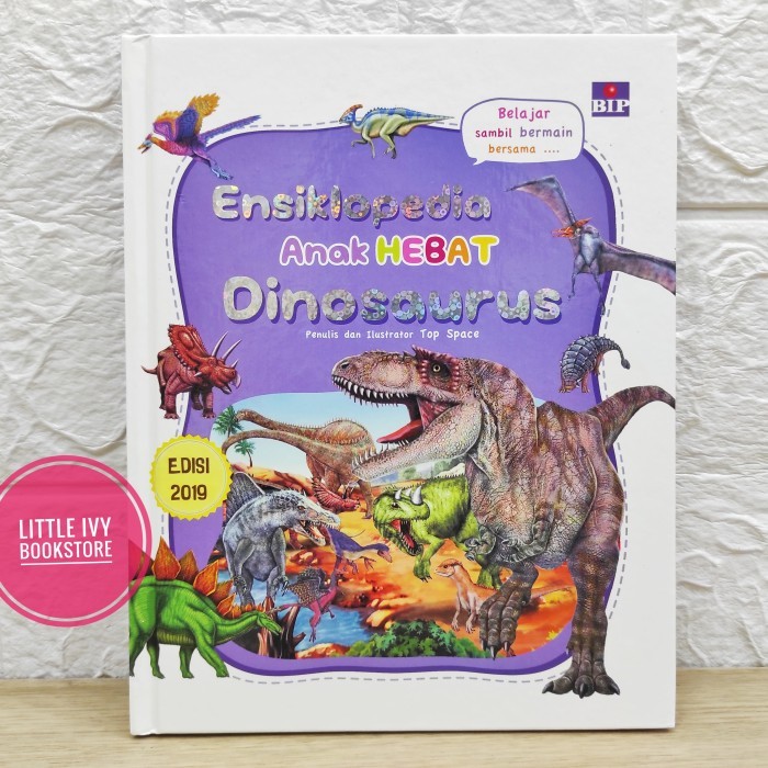 

Ensiklopedia Anak Hebat Dinosaurus. Buku anak BIP Gramedia