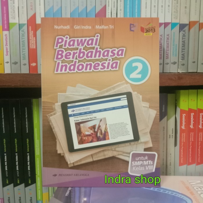 

Buku Piawai Berbahasa Indonesia Kelas 2 SMP K13N Revisi Erlangga