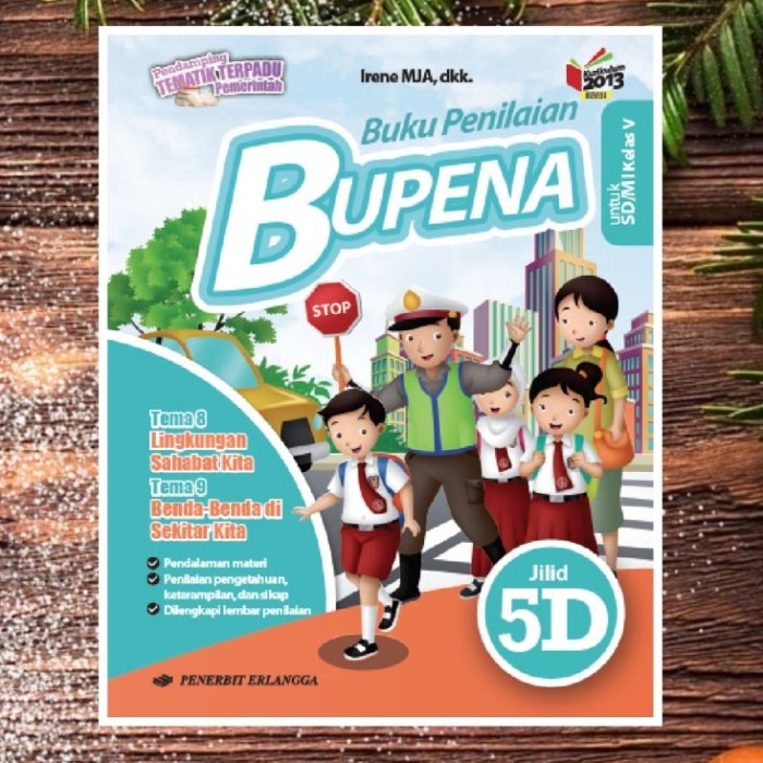 

Buku BUPENA 5D Kelas 5 SD Kurikulum 2013 Revisi