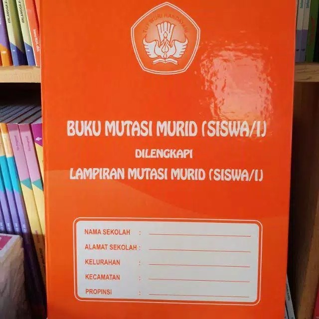 

Buku Mutasi Murid Siswa Sd Smp Sma Smk K13