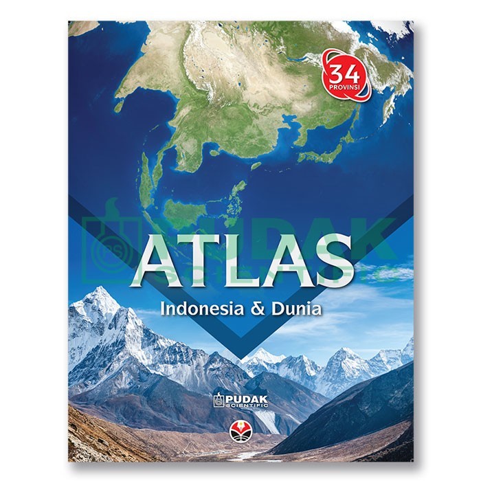 

Atlas Indonesia 34 Propinsi dan Dunia (Pudak & UPI)
