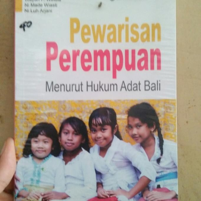 ] HUKUM BOOK pewarisan perempuan menurut hukum adat Bali