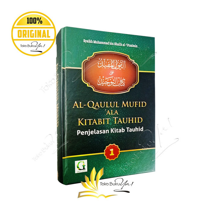

Asli Al Qaulul Mufid Ala Kitabit Tauhid 2 Jilid Lengkap - Griya Ilmu