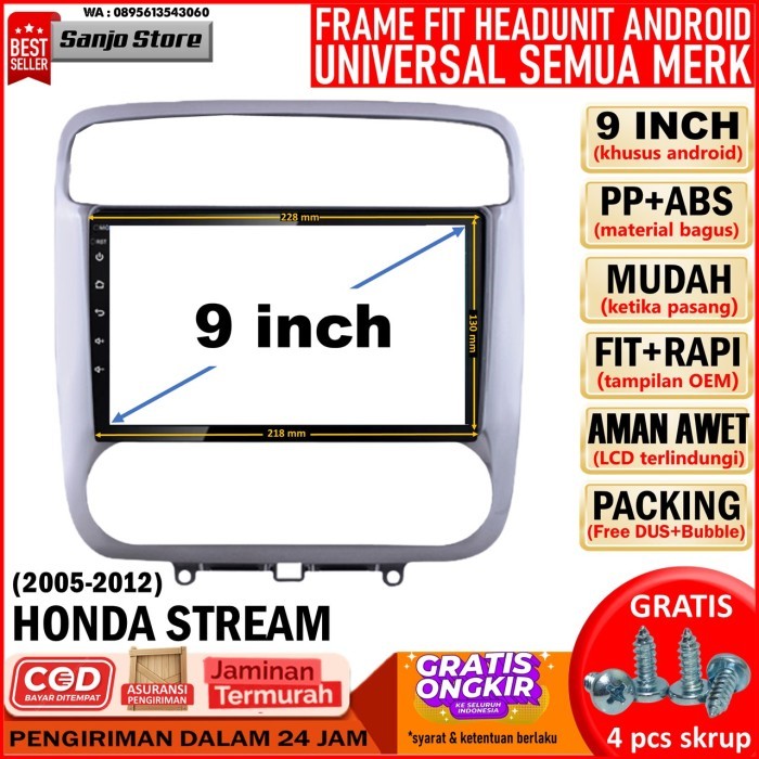 Terlaris Frame Pnp 2005 Honda Stream Head Unit Android 9 Inch Universal Oem