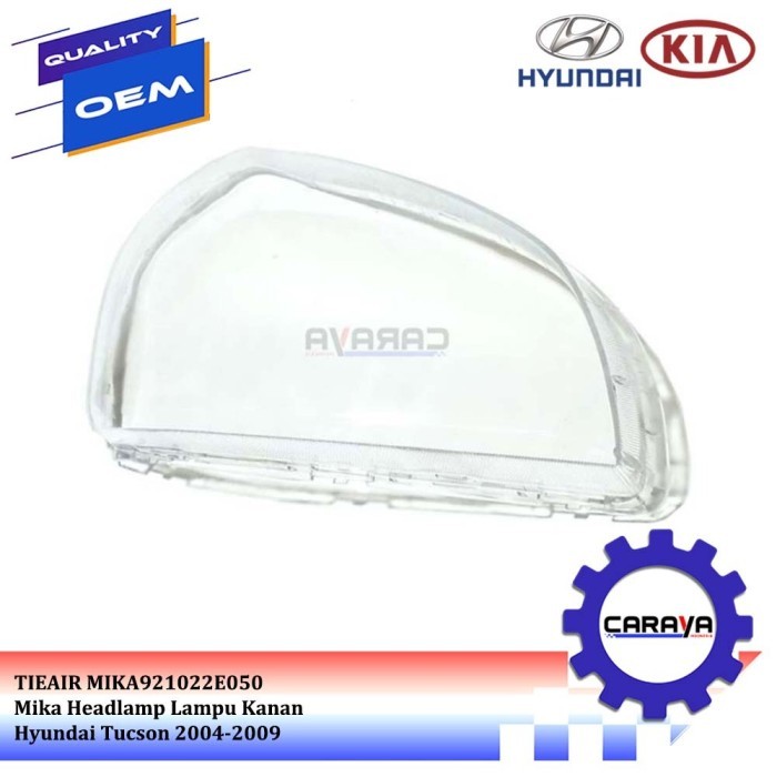 Mika Headlamp Lampu Kepala Depan Kanan Hyundai Tucson 2004-2009