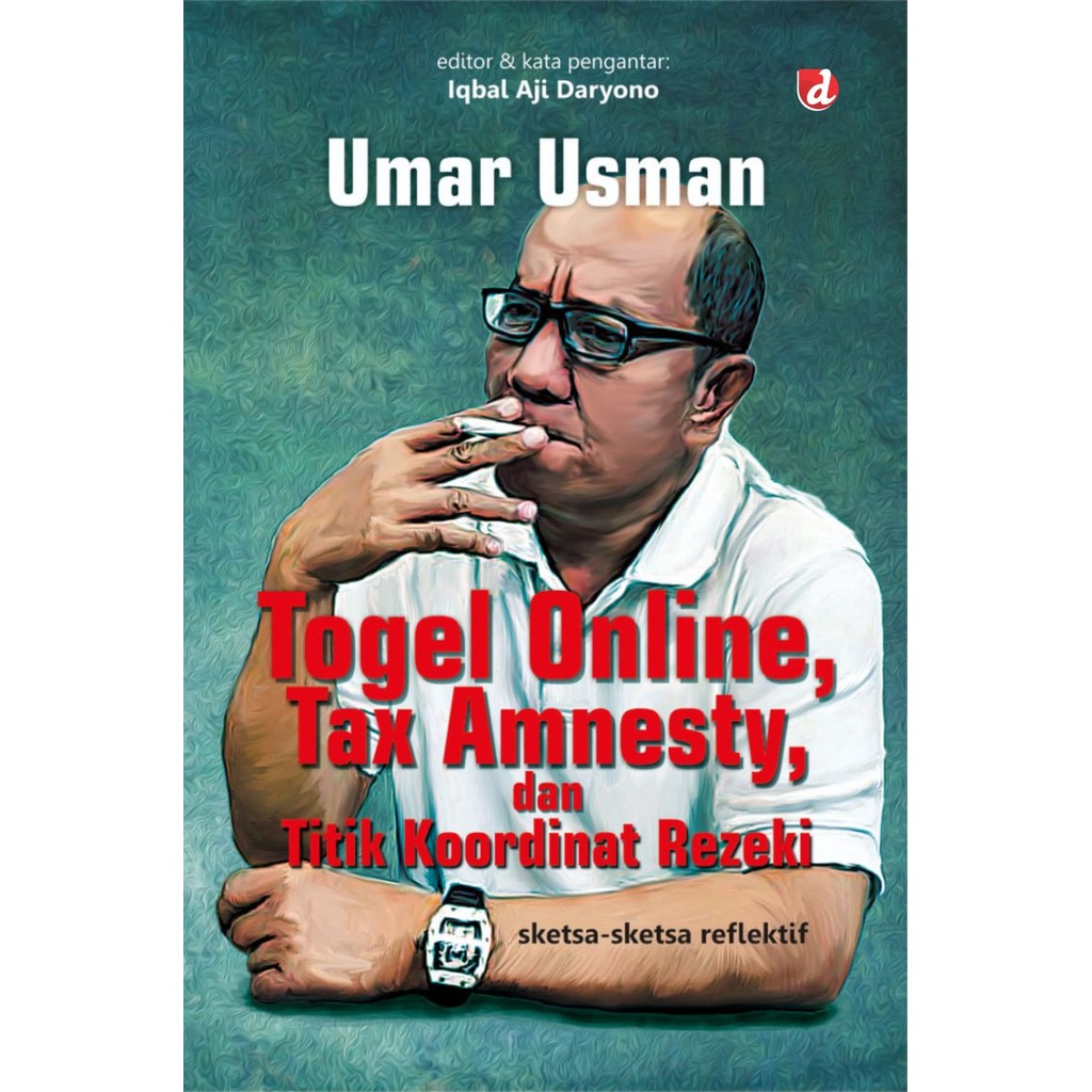 Buku Togel Online, Tax Amnesty, dan Titik Koordinat Rezeki