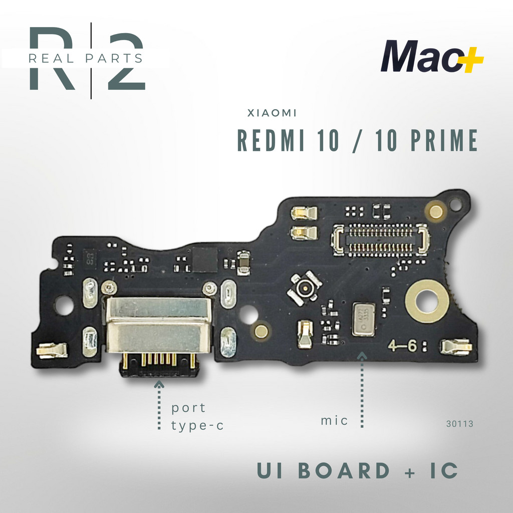 Papan Cas Mic + IC XIAOMI Redmi 10 / Redmi 10 Prime PCB UI Board Charger
