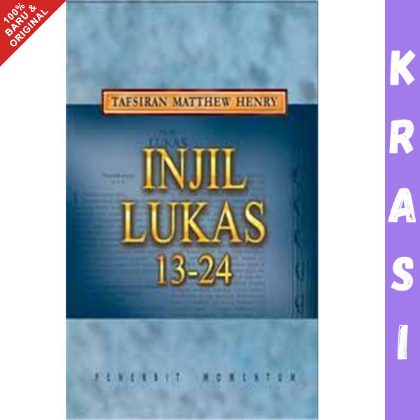 Buku Matthew Henry: Injil Lukas 13-24 - Matthew Henry