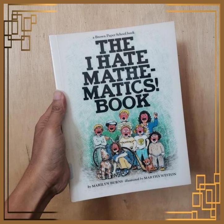 

[ADG] Buku Import The I Hate mathematics book by Marilyn burns