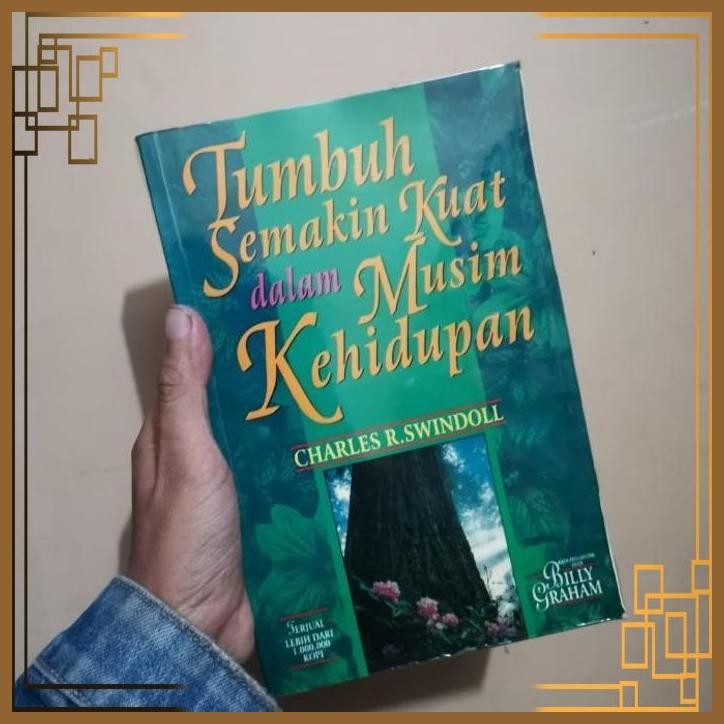 

[ADG] ORIGINAL Tumbuh semakin kuat dalam musim kehidupan Charles R Swindoll