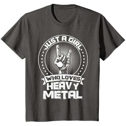 Just a Girl who loves Heavy Metal Heavy Metal T-Shirt |AuCtOl73|