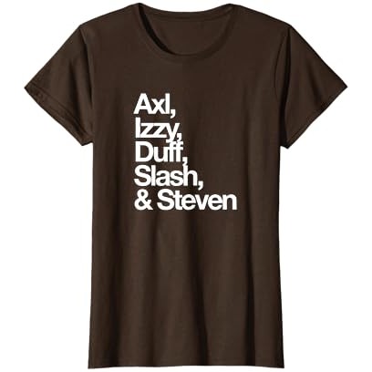 Nama Depan Terkenal: Axl, Izzy, Duff, Slash, & Steven T-Shirt |KEoqeu7Z|