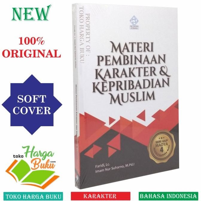 

Promo Materi Pembinaan Karakter Dan Kepribadian Muslim Seri Kkp Madya 4 Era