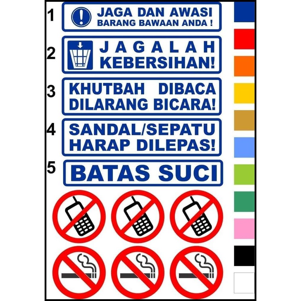 

BEST DEAL STICKER CUTTING STICKER SIGNAGE - TANDA PERINGATAN DI MESJID 1 SET