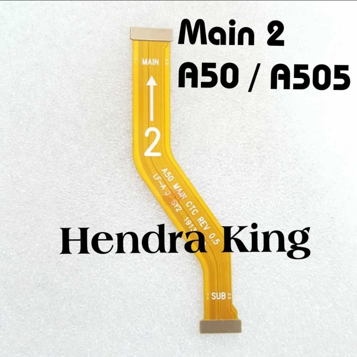 FLEXIBLE UI BOARD SAMSUNG A50 BIG / FLEXIBLE TENGAH SAMSUNG A50 A505