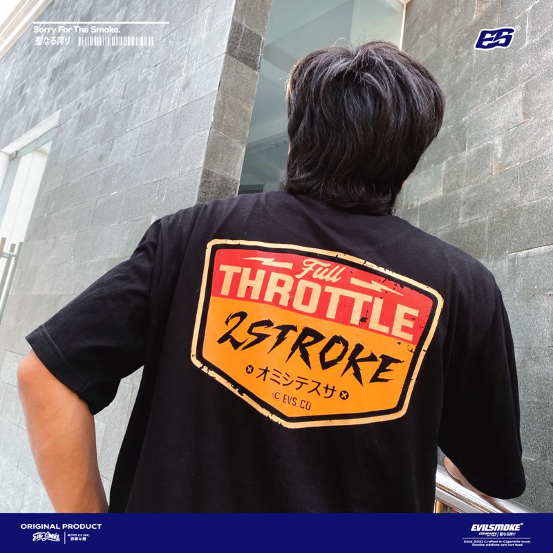 Kaos 2 tak 2 tak EVILSMOKE FULL TROTTLE fiz r ninja rx king satria Shark Dolphin katun combed premiu