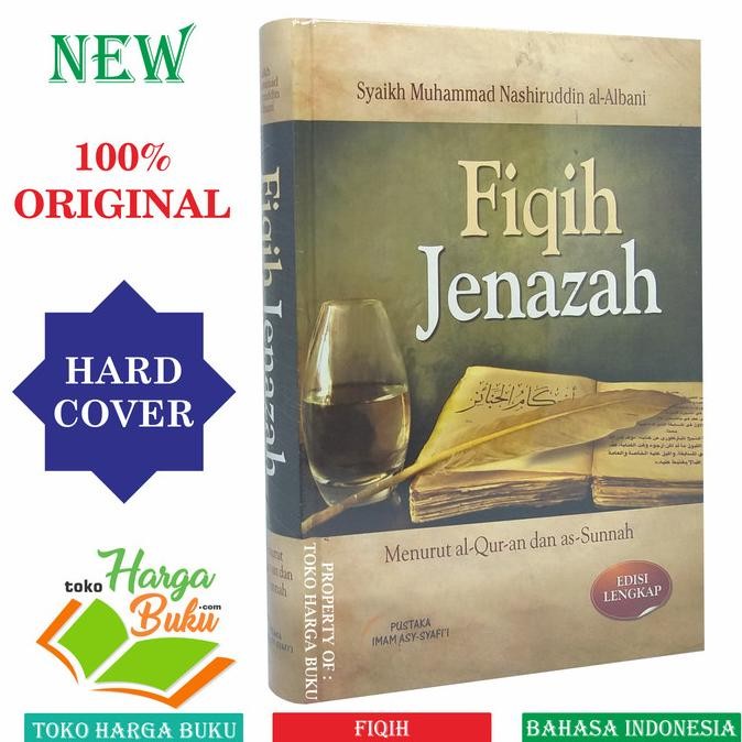 

Fiqih Jenazah Menurut Al-Quran dan As-Sunnah Fikih Janaiz Jenajah PIS