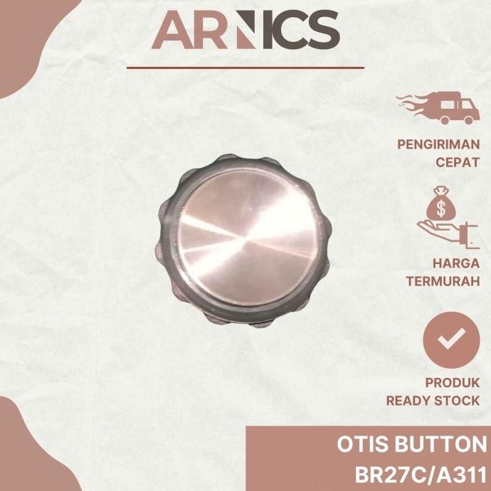 Otis Button Br27C311 / Elevator Push Button / Push Button Lift Otis Best Seller