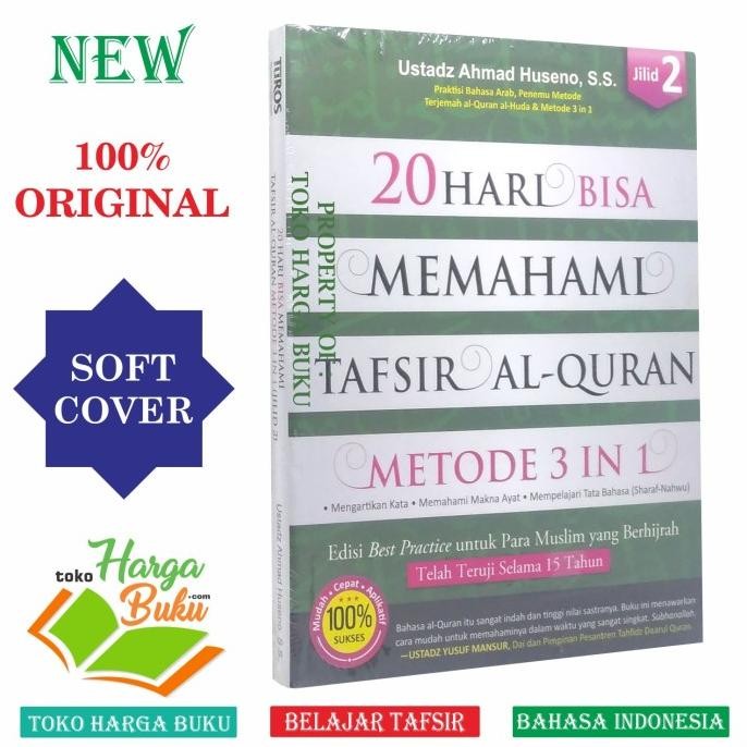 

20 Hari Bisa Memahami Tafsir Al-Quran JILID 2 Metode 3 In 1 Turos