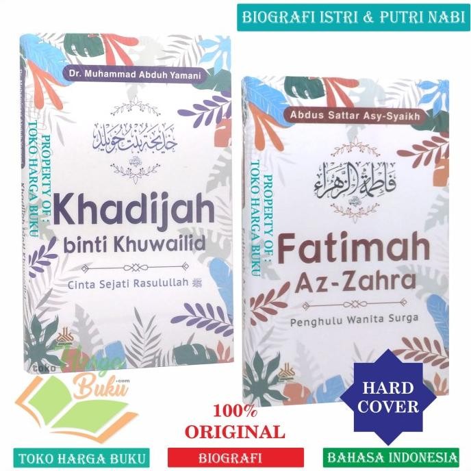 

Paket 2 Buku Khadijah binti Khuwailid dan Fatimah Az-zahra Al-Kautsar