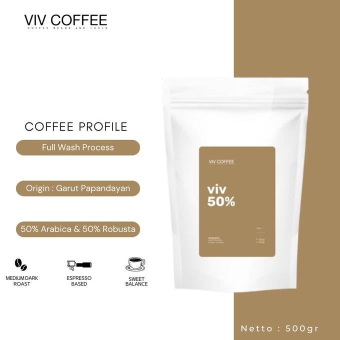 

Kopi Arabika Robusta Viv House Blend 50% Espresso 500gr