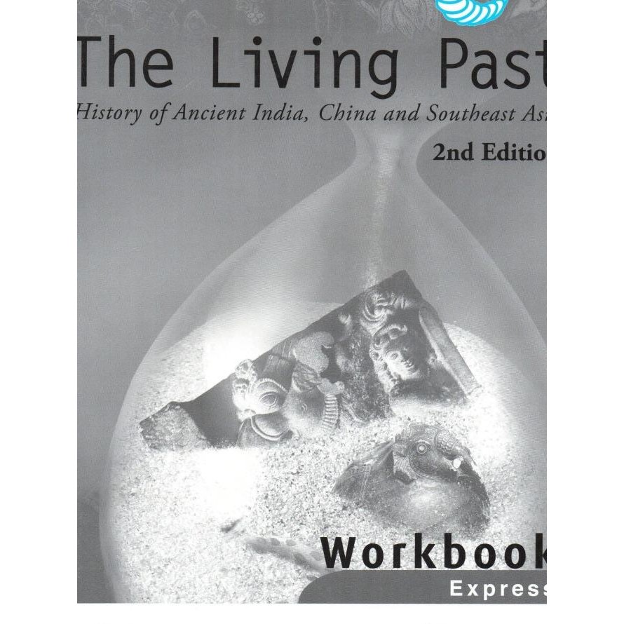 

READY THE LIVING PAST (HISTORY OF ANCIENT INDIACHINA,AND SOUTHEAST ASIA) WB