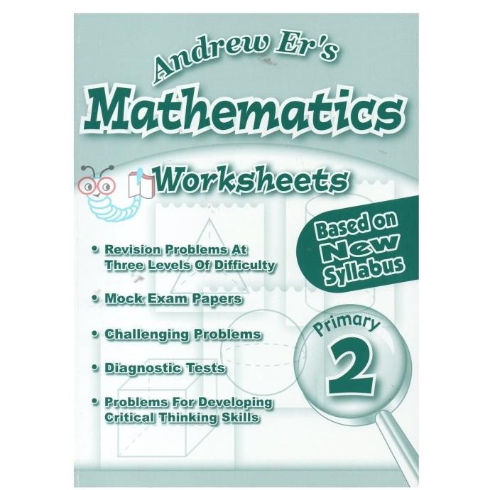 

READY ANDREW ER'S MATHEMATICS WORKSHEET P2 | BUKU LATIHAN SOAL MATEMATIKA SD