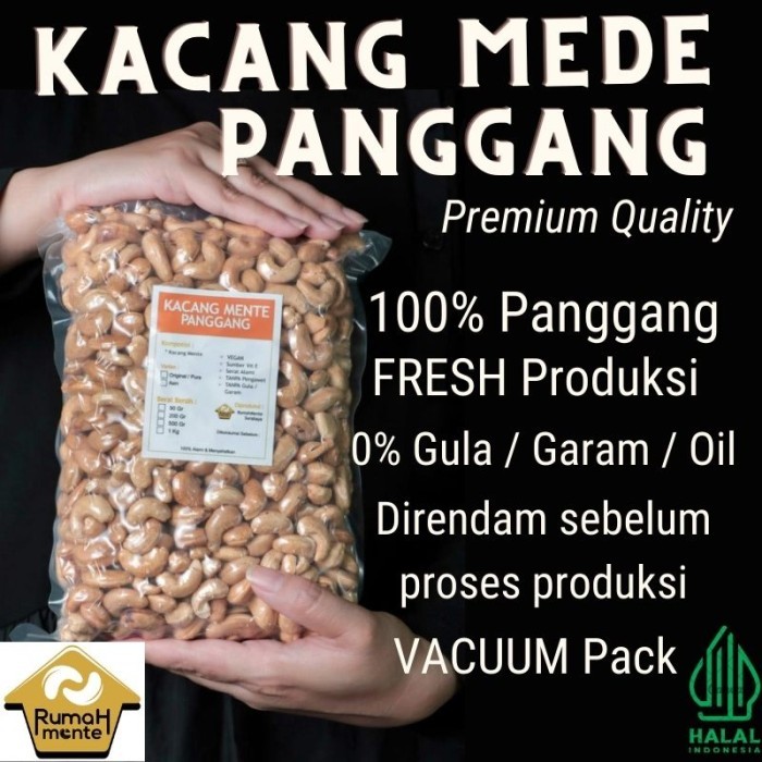 

Ready Kacang Mete Mede Oven Panggang Varian Sehat (Pure) 1Kg