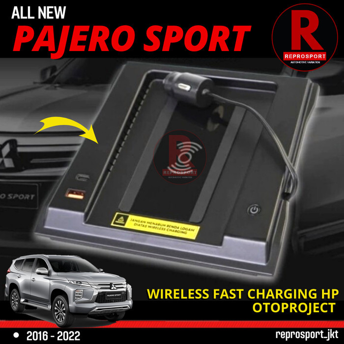 Promo Pajero Sport 2016 - 2022 Wireless Fast Charging Hp Otoproject