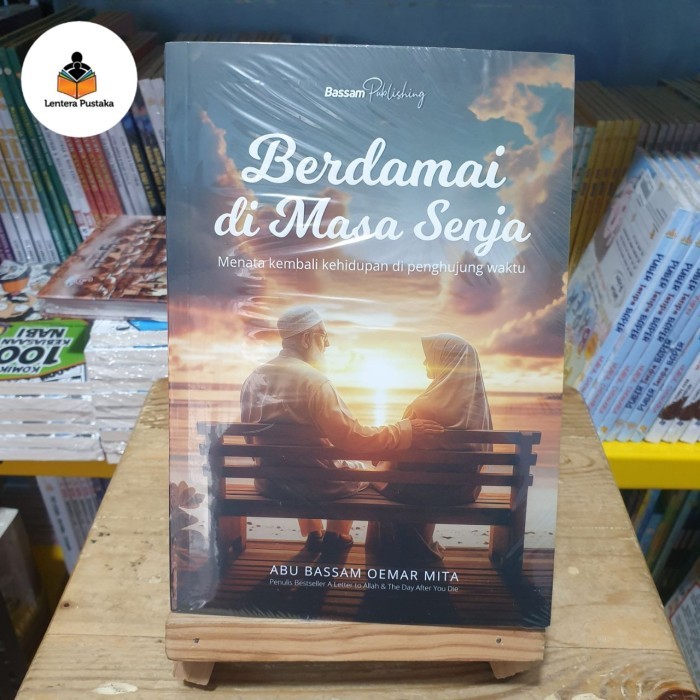 

Buku Berdamai di Masa Senja Abu Bassam Oemar Mita Original