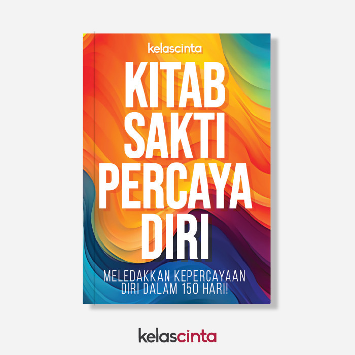 

[BUKU FISIK] Kitab Sakti Percaya Diri