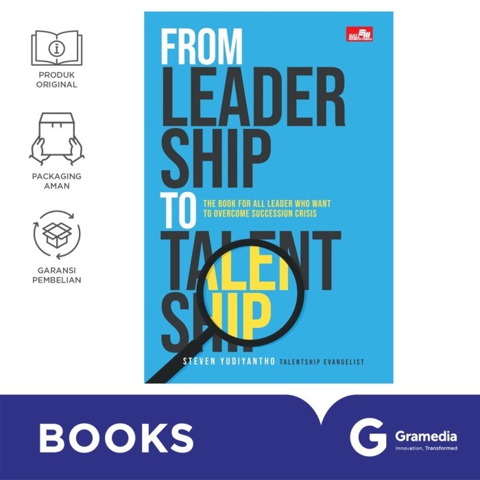 

Buku From Leadership To Talentship (STEVEN YUDIYANTHO)
