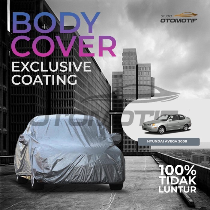 EXCLUSIVE COATING BODY COVER HYUNDAI AVEGA 2008 SARUNG MOBIL AVEGA