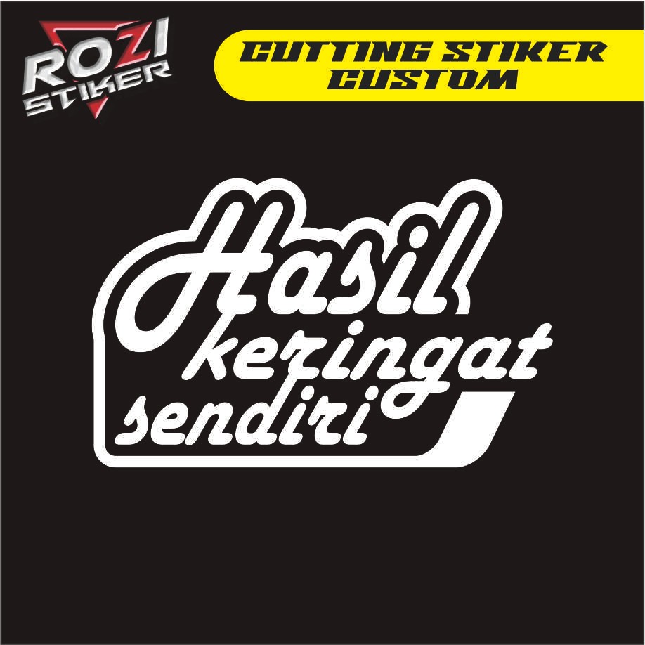 

STIKER CUTTING HASIL KERINGAT SENDIRI