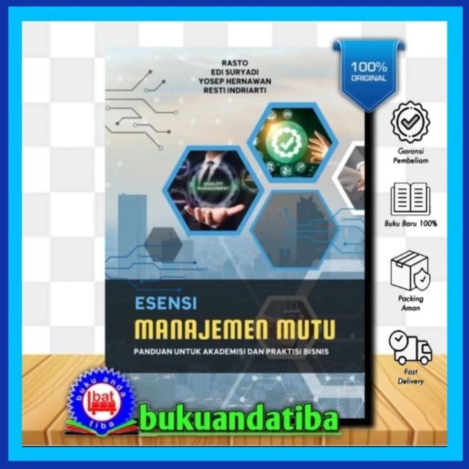 

Sale! Esensi Manajemen Mutu, Panduan Untuk Akademisi Dan Praktisi Bisnis - RASTO