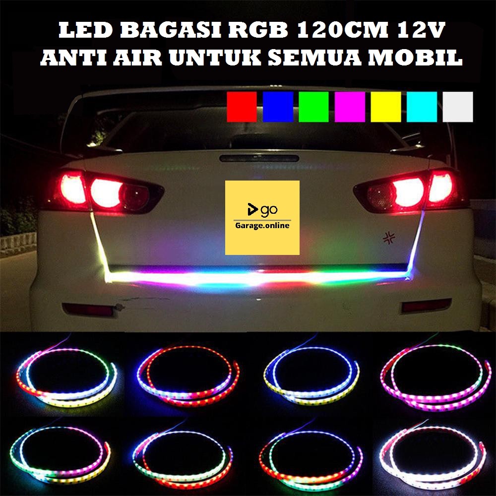 LAMPU LED BAGASI RGB 120CM ANTI AIR 12V UNIVERSAL MOBIL 60 LED RGB STRIP MODUL RUNNING SEIN REM STOP