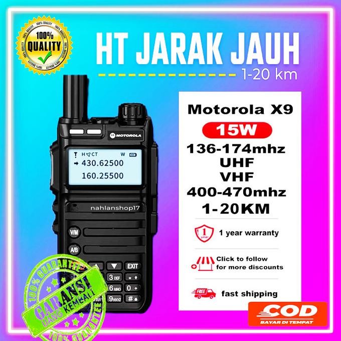 HT DUAL BAND UHF VHF JARAK JAUH 1-20KM MOTOROLA X9 TWO WAY RADIO WALKIE TALKIE 15 WATT  WALKY TALKY 