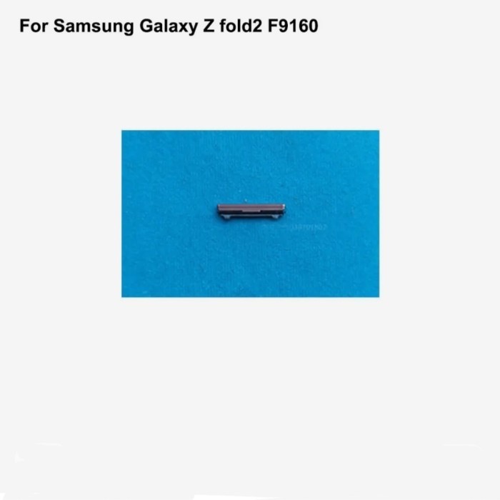 TOMBOL VOLUME SAMSUNG GALAXY Z FOLD2 FOLD 2 F916