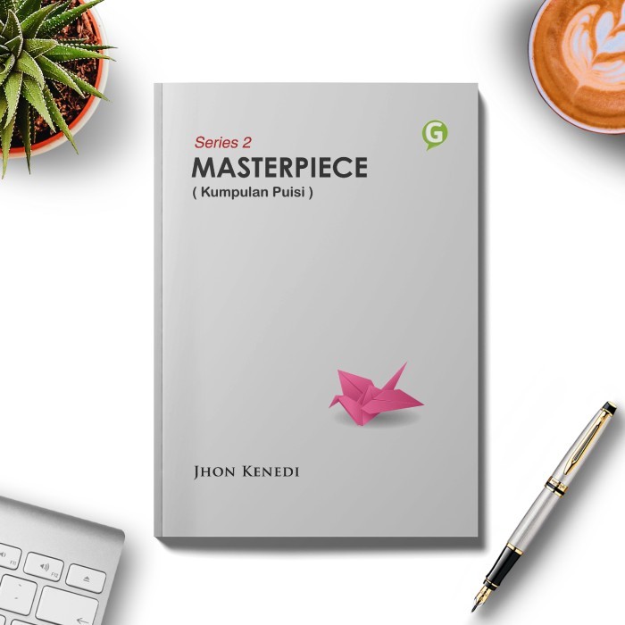 

Buku Kumpulan Puisi Masterpiece (Kumpulan Puisi) Series 2 Guepedia