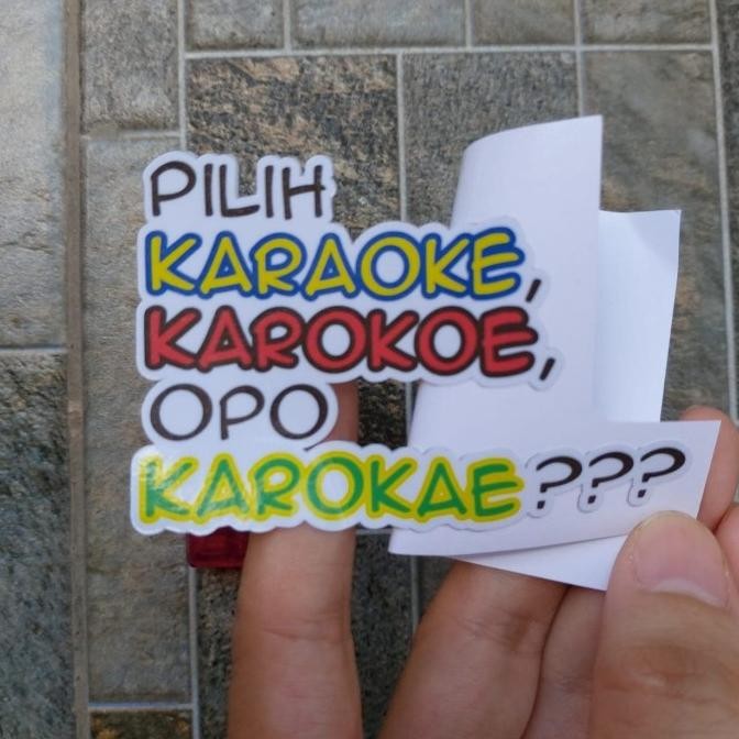 

Stiker Vinyl Quote Kata Lucu Humor Pilih Karooke Opo Motor Hp Sepeda