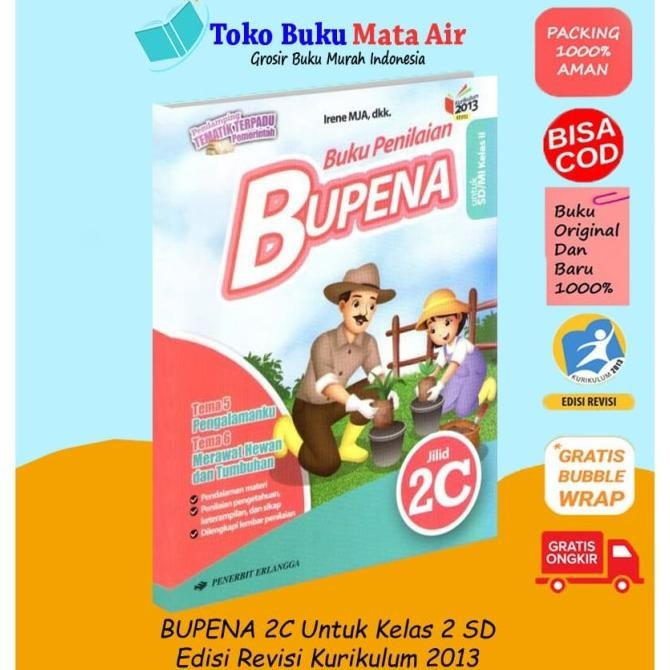 

CUCI GUDANG BUPENA ( BUKU PENILAIAN ) JILID 2C UNTUK SD/MI KELAS II ( K13N )