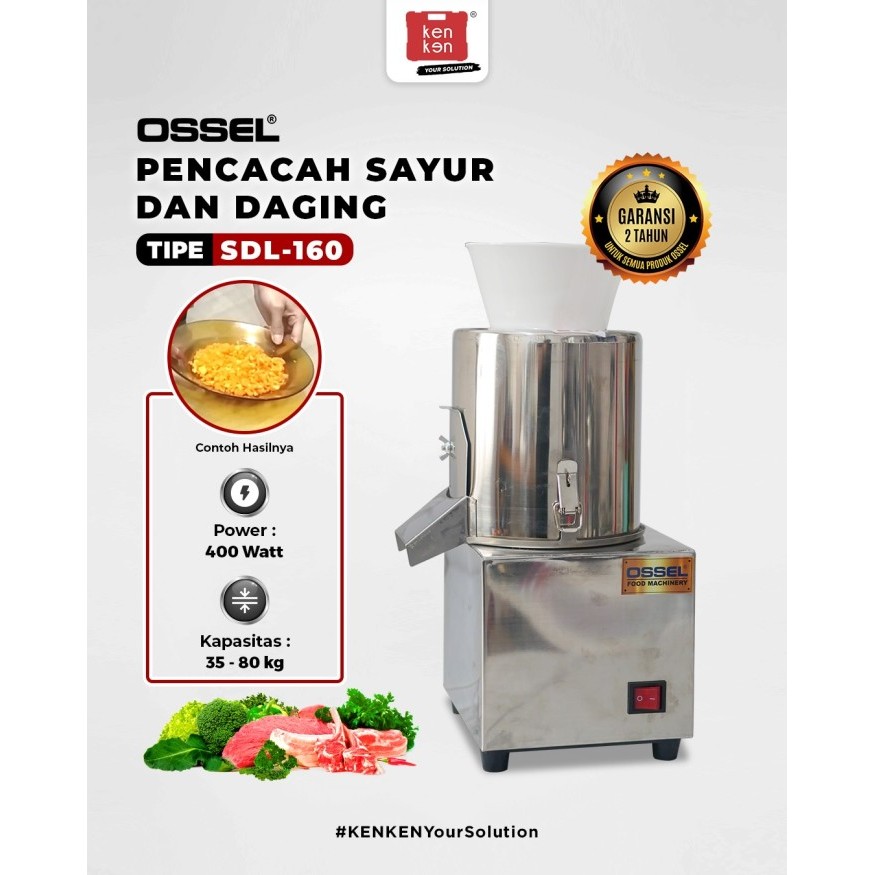 Diskon Mesin Cacah Sayur Dan Daging Ossel I Mesin Cacah Sayur Sdl- 160